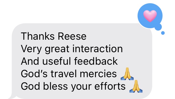 Client testimonial thanking Reese for great interaction